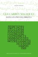 Cover of: carrés magiques dans les pays islamiques