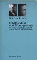 Cover of: Erzählstruktur und Bildungsroman: Wielands "Geschichte des Agathon", Goethes "Wilhelm Meisters Lehrjahre"