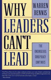 Cover of: Why Leaders Can't Lead: The Unconscious Conspiracy Continues