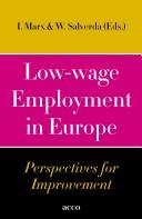 Cover of: Low-wage employment in Europe by Ive Marx, Wiemer Salverda