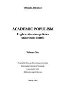 Cover of: Academic populism: higher education policies under state control