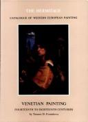 Cover of: Venetian Painting: Fourteenth to Eighteenth Centuries (The Hermitage Catalogue of Western European Painting)