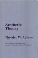 Cover of: Aesthetic Theory (Athlone Contemporary European Thinkers) by Theodor W. Adorno