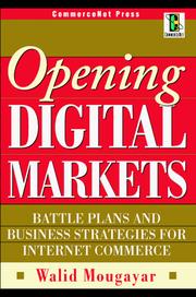 Cover of: Opening digital markets | Walid Mougayar