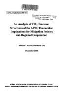 Cover of: analysis of COb2s emmission structures of the APEC economies: implications for mitigation policies and regional cooperation