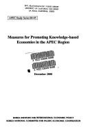 Cover of: Measures for promoting knowledge-based economies in the APEC region by Yoo Soo Hong