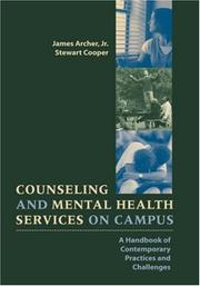Counseling and mental health services on campus by Archer, James.