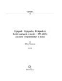 Cover of: Epigrafi, epigrafia, epigrafisti: scritti vari editi e inediti (1956-2005) con note complementari e indici