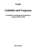 Cover of: Geduldet und vergessen: die jüdische Landesgemeinde Mecklenburg zwischen 1948 und 1990