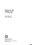 Cover of: Towns in the Viking age by Clarke, Helen.