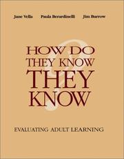 Cover of: How do they know they know?: evaluating adult learning