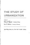 Cover of: The study of urbanization by Philip M. Hauser