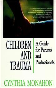 Cover of: Children and trauma by Cynthia Monahon