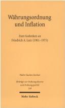 Cover of: Währungsordnung und Inflation: zum Gedenken an Friedrich A. Lutz (1901-1975)