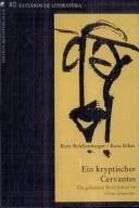 Cover of: Ein kryptischer Cervantes by Kurt Reichenberger