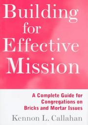 Cover of: Building for effective mission by Kennon L. Callahan