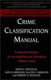 Cover of: Crime classification manual by [edited by] John E. Douglas ... [et al.].
