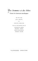 Cover of: Des hommes et des bêtes: chants de chasseurs mandingues