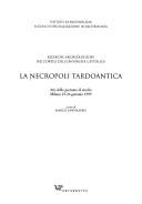 Cover of: La necropoli tardoantica by a cura di Marco Sannazaro.