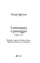 Cover of: Letteratura e paesaggio by Giorgio Bertone, Giorgio Bertone