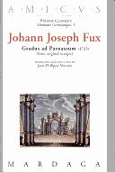 Cover of: Gradus ad Parnassum (1725) by Johann Joseph Fux