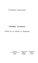 Cover of: Courbet scandale by Dominique Massonnaud