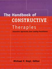Cover of: The handbook of constructive therapies: innovative approaches from leading practitioners