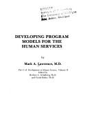 Cover of: Developing program models for the human services