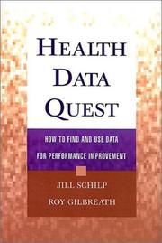 Health data quest by Jill Lenk Schilp, Roy E. Gilbreath, Jill Schilp, Roy Gilbreath