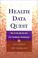 Cover of: Health Data Quest 