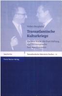 Cover of: Transatlantische Kulturkriege: Shepard Stone, die Ford-Stiftung und der europäische Antiamerikanismus