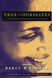 Cover of: True to Ourselves: A Celebration of Women Making a Difference