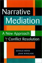 Cover of: Narrative Mediation : A New Approach to Conflict Resolution
