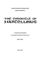 The Chronicle of Marcellinus by Marcellinus comes