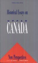 Cover of: Historical essays on upper Canada: new perspectives