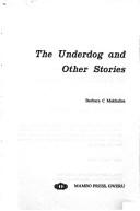 Cover of: underdog and other stories