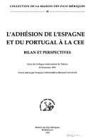 Cover of: L' adhésion de l'Espagne et du Portugal à la CEE by textes réunis par François Guichard et Bernard Lavallé.