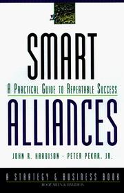 Cover of: Smart alliances: a practical guide to repeatable success