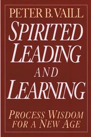 Cover of: Spirited leading and learning: process wisdom for a new age