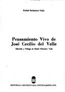 Cover of: Pensamiento vivo de José Cecilio del Valle