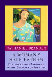 Cover of: A woman's self-esteem: stories of struggle, stories of triumph