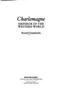 Cover of: Charlemagne, Emperor of the Western world