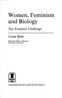 Cover of: Women, feminism and biology: the feminist challenge