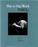 Cover of: This is our work | Ted Grant