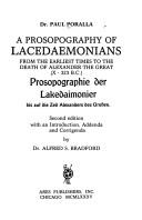 Cover of: A prosopography of Lacedaemonians from the earliest times to the death of Alexander the Great (X - 323 B.C.) =: Prosopographie der Lakedaimonier bis auf die Zeit Alexanders des Grossen