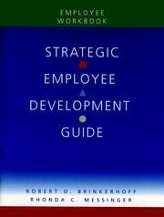 Cover of: Strategic Employee Development Guide, Employee Workbook