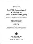 Cover of: Fifth International Workshop on Rapid System Prototyping | International Workshop on Rapid System Prototyping (5th 1994 Grenoble, France)