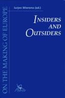 Insiders and Outsiders by Jurien Wiersma