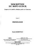 Cover of: Description du mofu-gudur: langue de la famille tchadique parlée au Cameroun