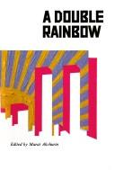 Cover of: A Double rainbow by edited by Marat Akchurin.